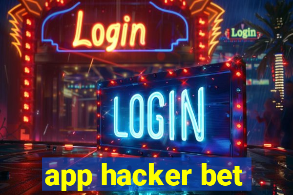 app hacker bet